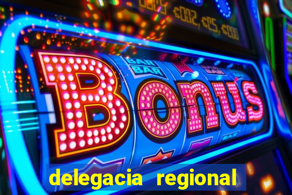 delegacia regional do trabalho